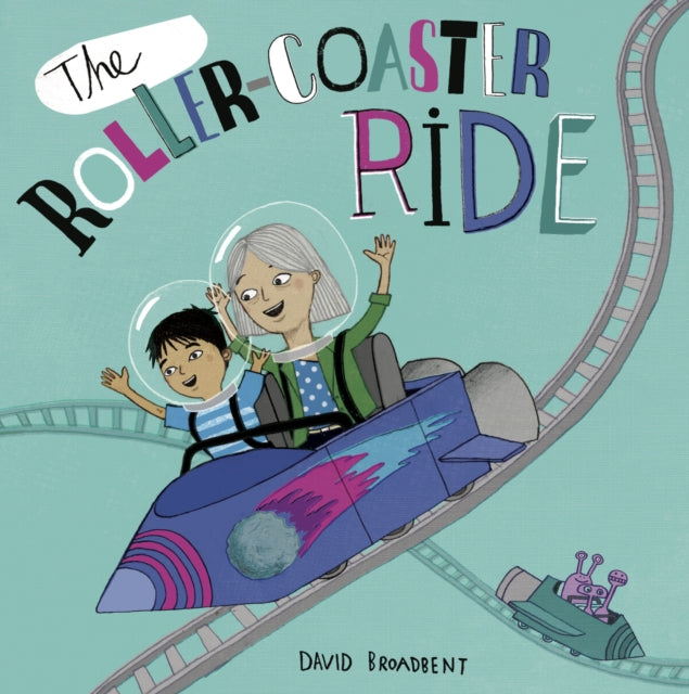 The Roller Coaster Ride-9781786285607