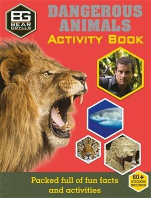 Bear Grylls Sticker Activity: Dangerous Animals-9781786960054