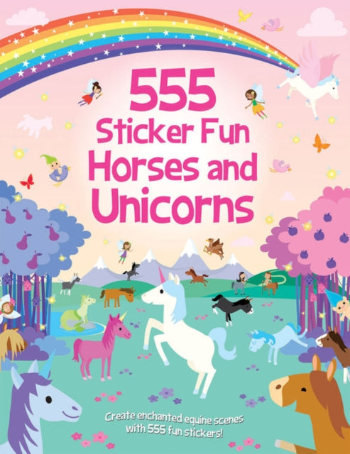 555 Sticker Fun - Horses and Unicorns Activity Book-9781787008496