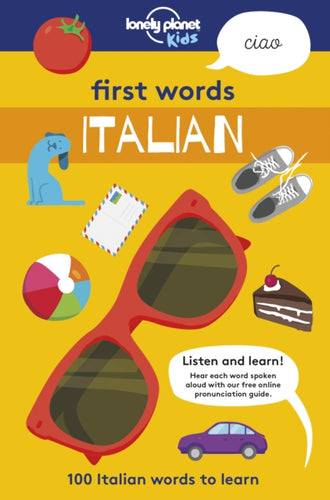 First Words - Italian : 100 Italian words to learn-9781787012677