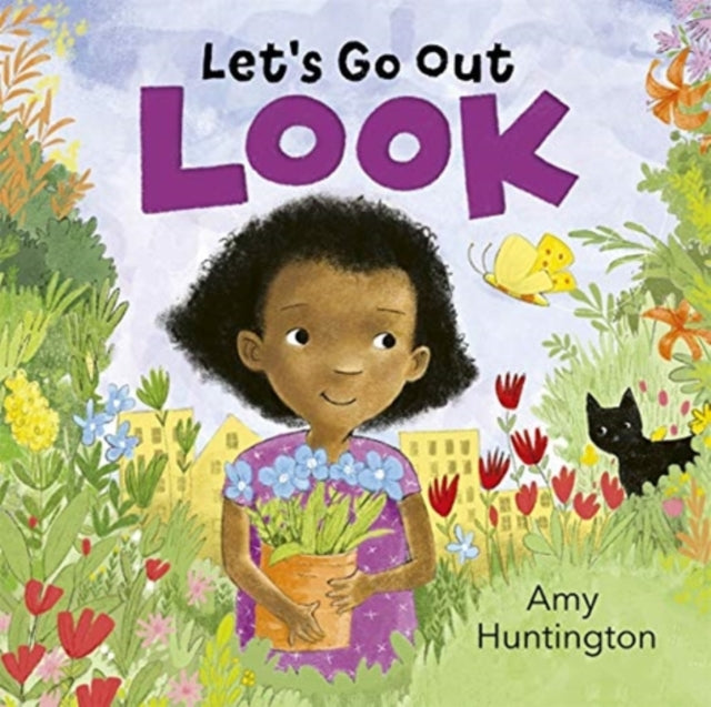 Let's Go Out: Look : A mindful board book encouraging appreciation of nature-9781787419209