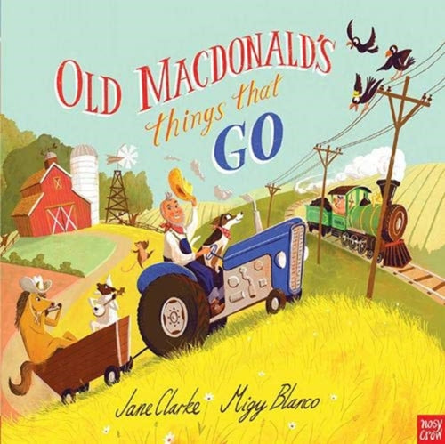 Old Macdonald's Things That Go-9781788005548