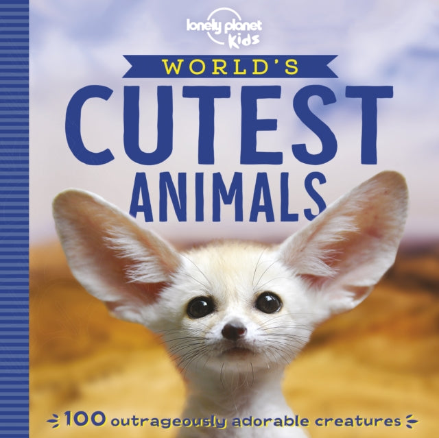 Lonely Planet Kids World's Cutest Animals-9781788681247