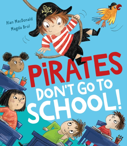 Pirates Don't Go to School!-9781788813815