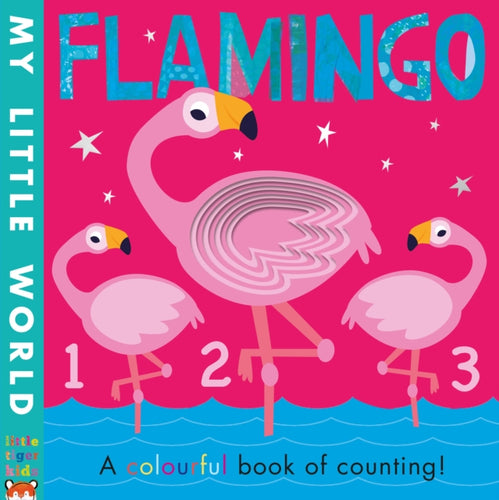 Flamingo : a colourful book of counting-9781788814690