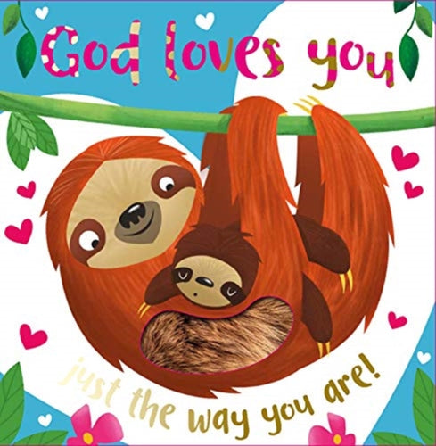 God Loves You Just the Way You Are-9781788931168