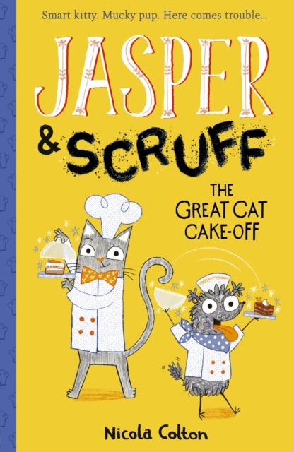 Jasper and Scruff: The Great Cat Cake-off-9781788952552