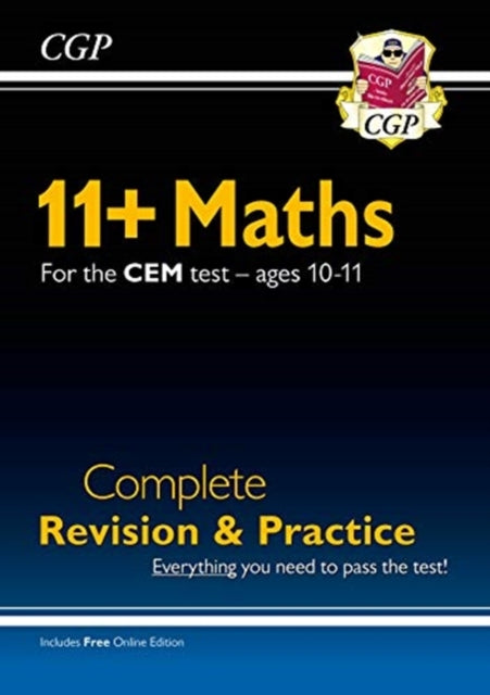 New 11+ CEM Maths Complete Revision and Practice - Ages 10-11 (with Online Edition)-9781789085969