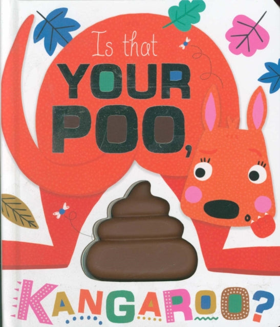 Is That Your Poo, Kangaroo?-9781789472691
