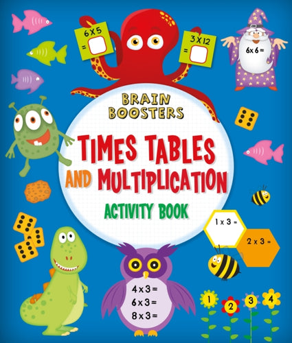 Brain Boosters: Times Tables and Multiplication Activity Book-9781789502435