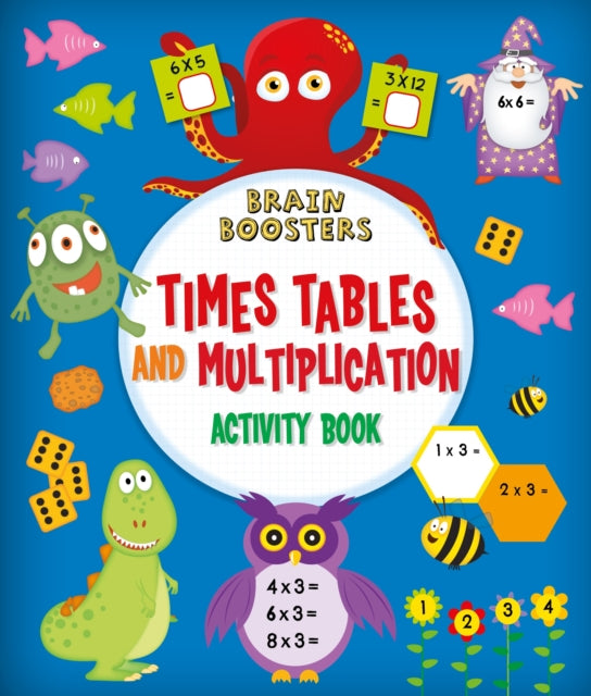Brain Boosters: Times Tables and Multiplication Activity Book-9781789502435