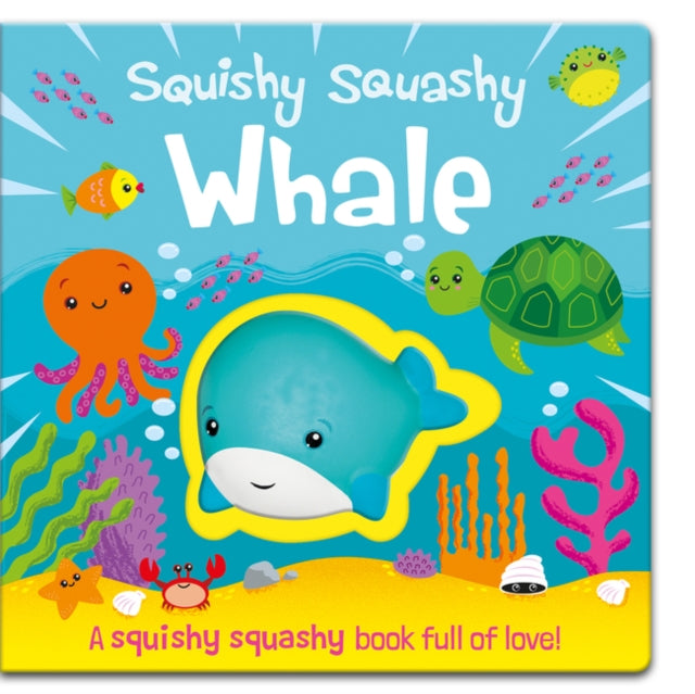 Squishy Squashy Whale-9781789581577