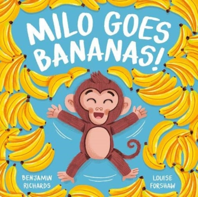 Milo Goes Bananas-9781789584516