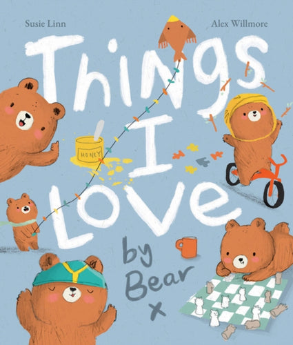 Things I Love by Bear-9781789585773