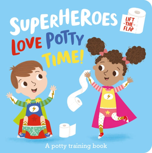 Superheroes LOVE Potty Time!-9781789586633