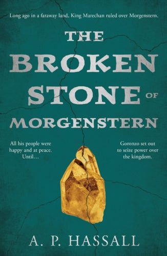 The Broken Stone of Morgenstern-9781800465312