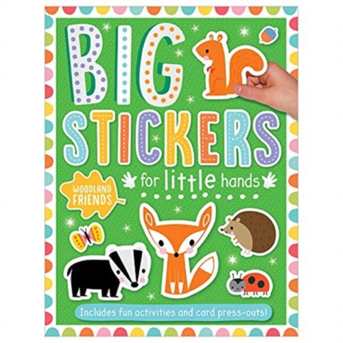 Big Stickers for Little Hands Woodland Friends-9781800581777