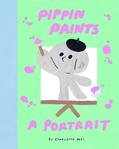 Pippin Paints a Portrait-9781800660144