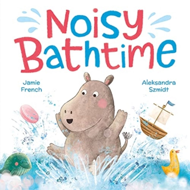 Noisy Bathtime-9781801051712