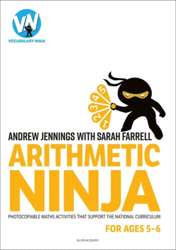 Arithmetic Ninja for Ages 5-6 : Maths activities for Year 1-9781801990547