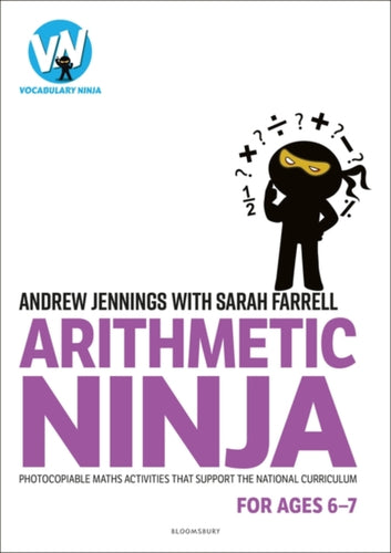 Arithmetic Ninja for Ages 6-7 : Maths activities for Year 2-9781801990592