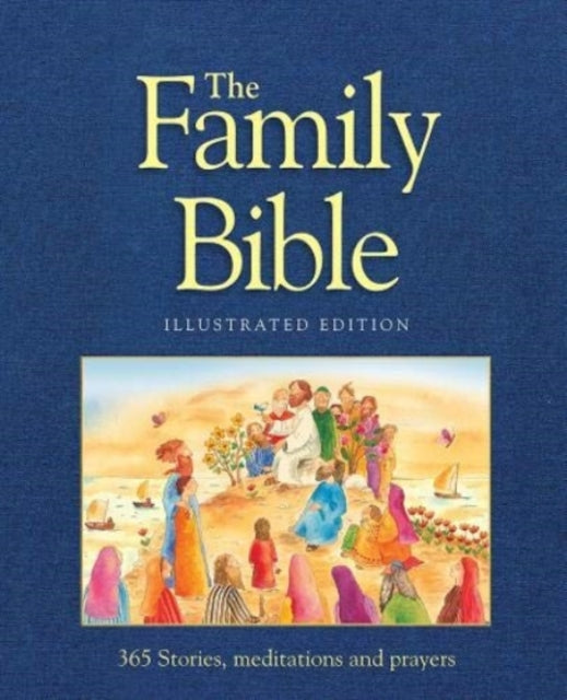 The Family Bible : 365 Stories, meditations and prayers-9781838453411