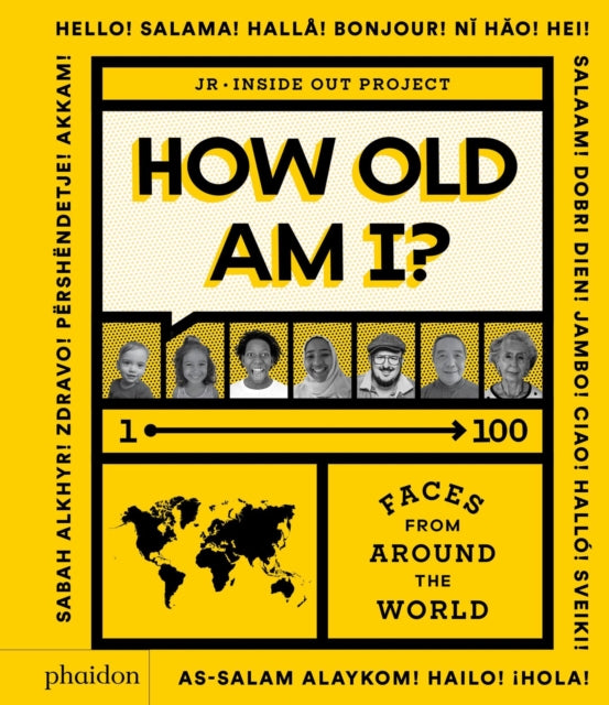 How Old Am I? : 1-100 Faces From Around The World-9781838661588