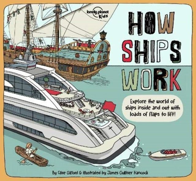 Lonely Planet Kids How Ships Work-9781838690588