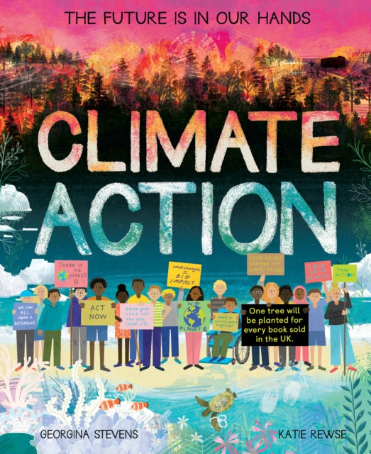 Climate Action : The future is in our hands-9781838911614