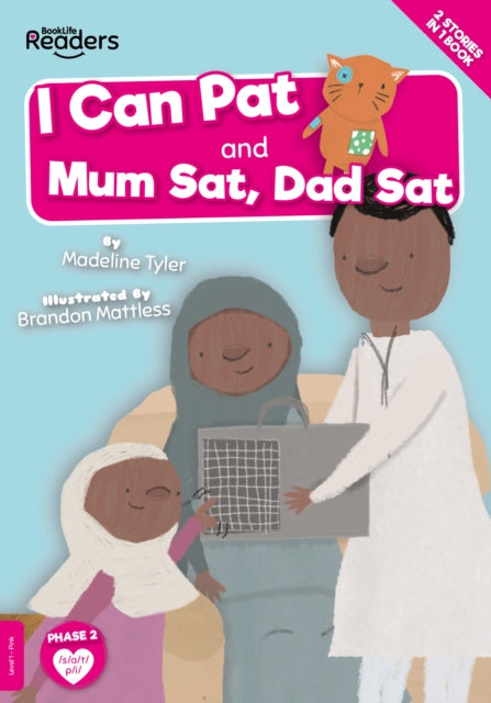 I Can Pat and Mum Sat, Dad Sat-9781839274190