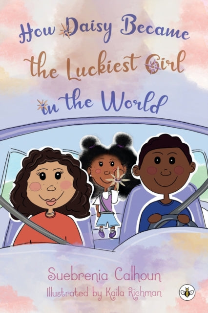 How Daisy Became the Luckiest Girl in the World-9781839340758