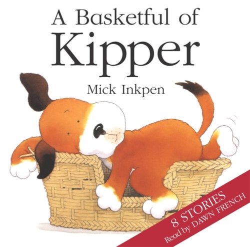 Kipper: Basketful of Kipper 8 Stories-9781840326918