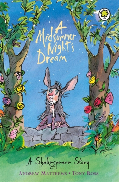 A Shakespeare Story: A Midsummer Night's Dream-9781841213323