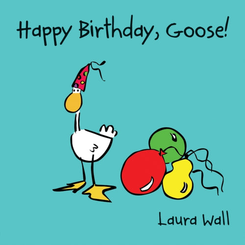 Happy Birthday Goose-9781841359151