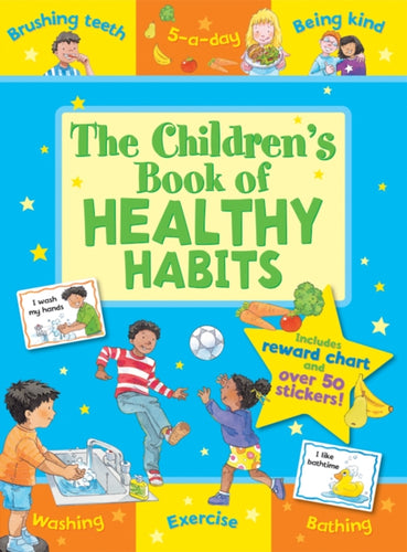The Children's Book of Healthy Habits-9781841359724