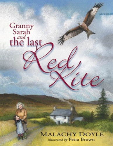 Granny Sarah and the Last Red Kite-9781843236771