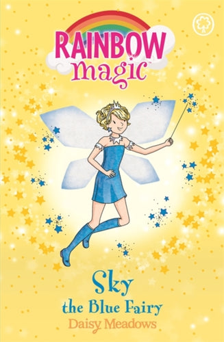 Rainbow Magic: Sky the Blue Fairy : The Rainbow Fairies Book 5-9781843620204