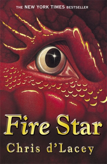 The Last Dragon Chronicles: Fire Star : Book 3-9781843625223