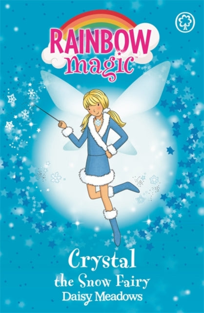 Rainbow Magic: Crystal The Snow Fairy : The Weather Fairies Book 1-9781843626336