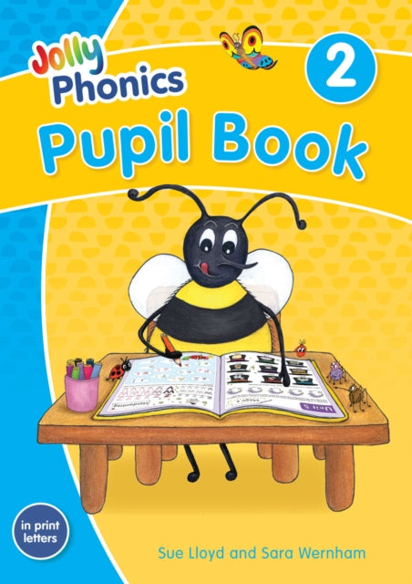 Jolly Phonics Pupil Book 2 : in Print Letters (British English edition)-9781844147205