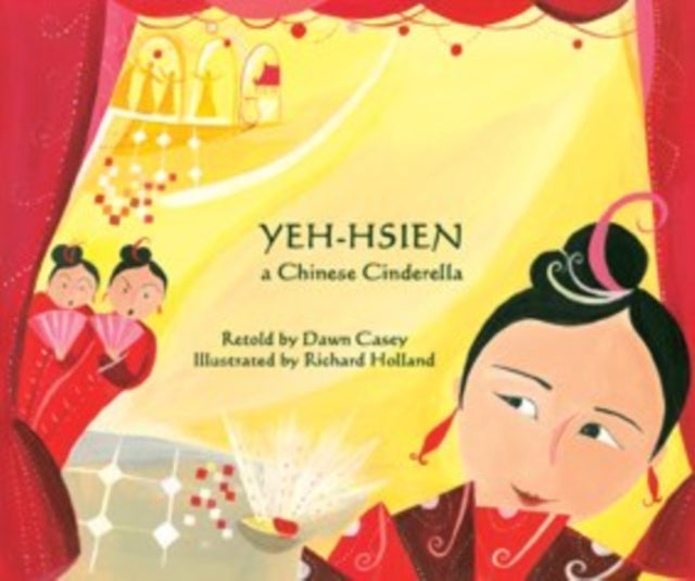 Yeh-Hsien a Chinese Cinderella in Tagalog and English-9781846111457