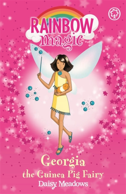 Rainbow Magic: Georgia The Guinea Pig Fairy : The Pet Keeper Fairies Book 3-9781846161681