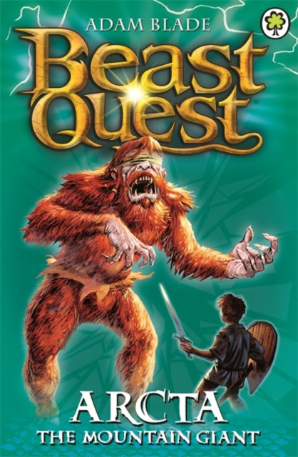 Beast Quest: Arcta the Mountain Giant : Series 1 Book 3-9781846164842