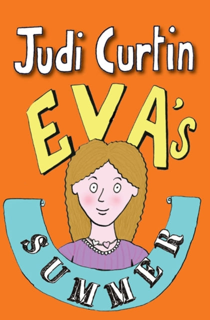 Eva's Holiday-9781847172808