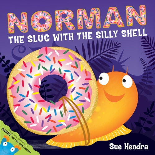 Norman the Slug with a Silly Shell-9781847389763