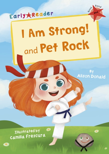 I Am Strong! and Pet Rock : (Red Early Reader)-9781848866263