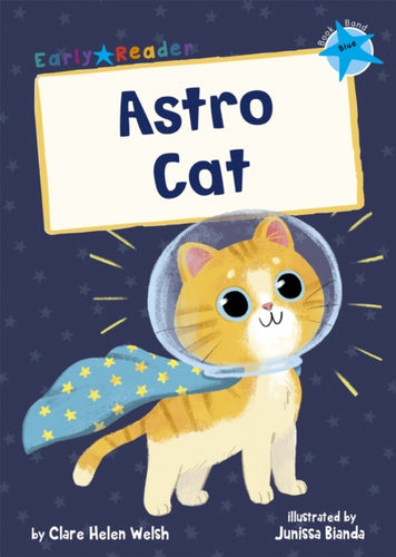 Astro Cat : (Blue Early Reader)-9781848866799