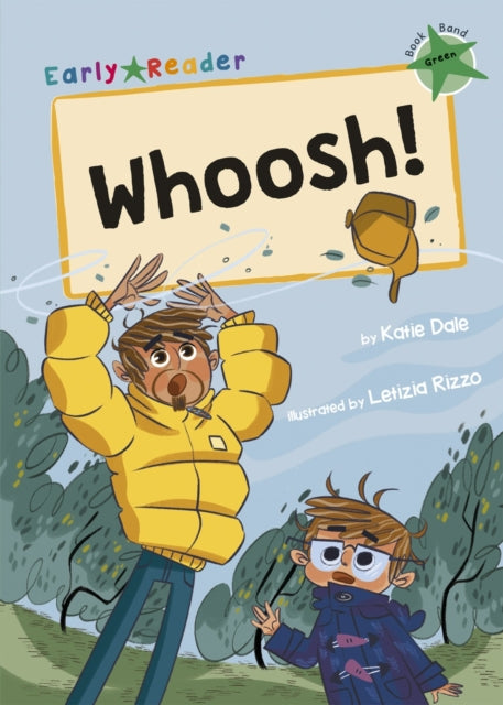 Whoosh! : (Green Early Reader)-9781848866874