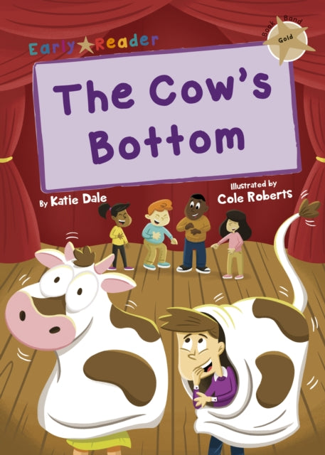 The Cow's Bottom : (Gold Early Reader)-9781848867178
