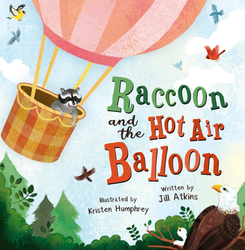 Raccoon and the Hot Air Balloon-9781848867383